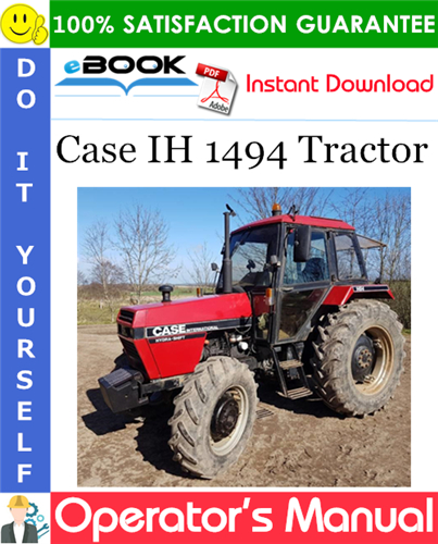 Case IH 1494 Tractor Operator's Manual