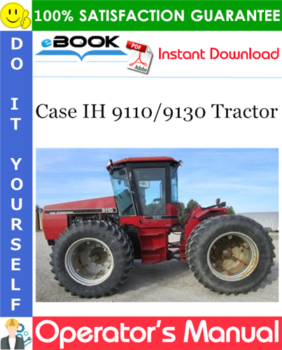Case IH 9110/9130 Tractor Operator's Manual