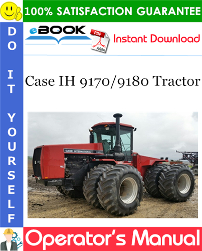 Case IH 9170/9180 Tractor Operator's Manual