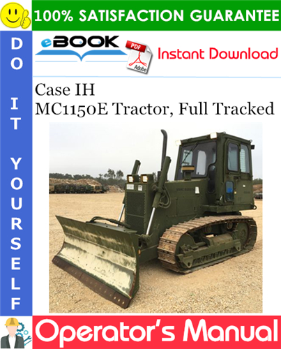 Case IH MC1150E Tractor, Full Tracked Operator's Manual