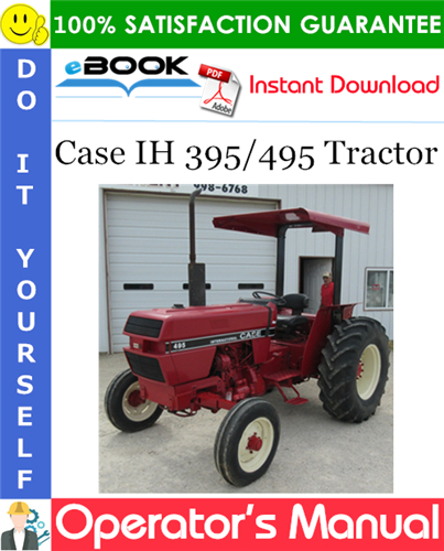 Case IH 395/495 Tractor Operator's Manual