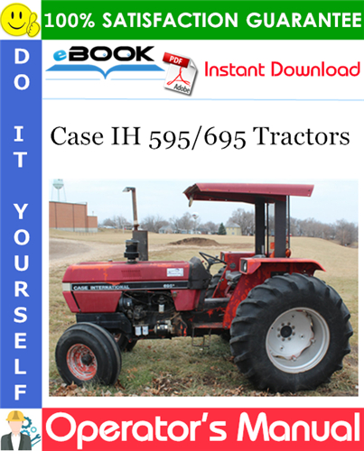 Case IH 595/695 Tractors Operator's Manual