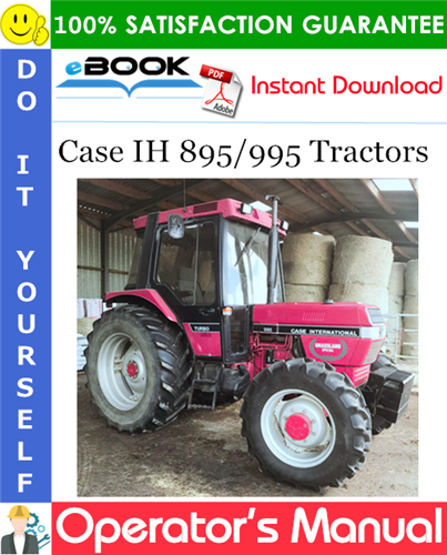 Case IH 895/995 Tractors Operator's Manual