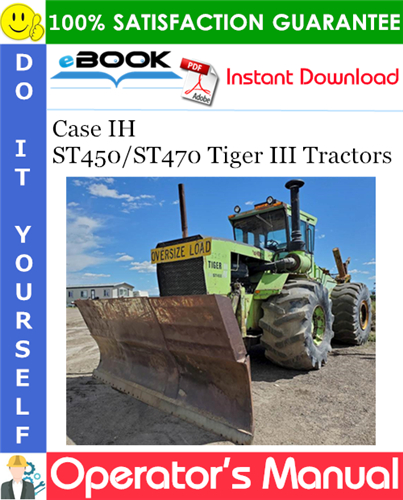 Case IH ST450/ST470 Tiger III Tractors Operator's Manual