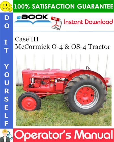 Case IH McCormick O-4 & OS-4 Tractor Operator's Manual