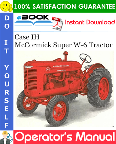 Case IH McCormick Super W-6 Tractor Operator's Manual
