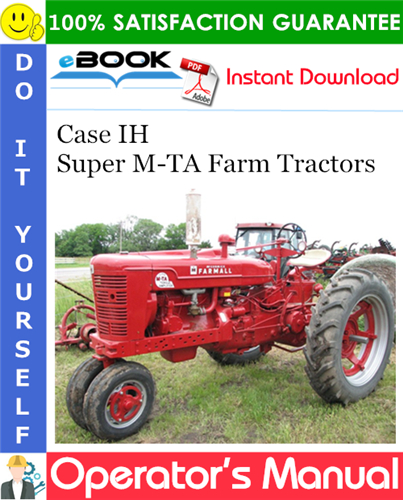 Case IH Super M-TA Farm Tractors Operator's Manual
