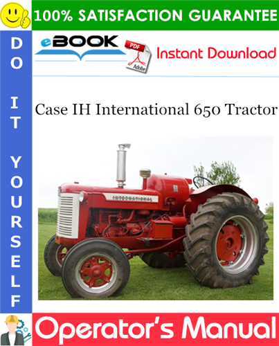 Case IH International 650 Tractor Operator's Manual