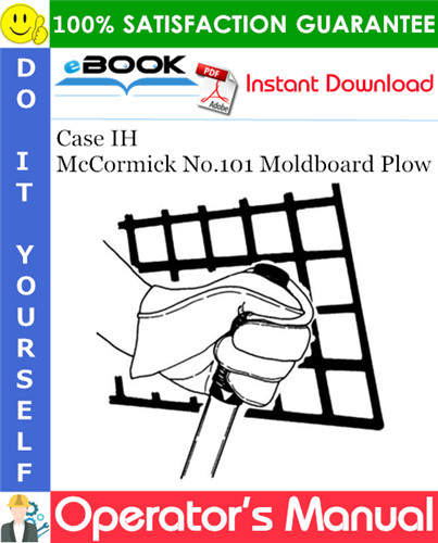 Case IH McCormick No.101 Moldboard Plow Operator's Manual