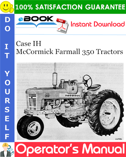 Case IH McCormick Farmall 350 Tractors Operator's Manual