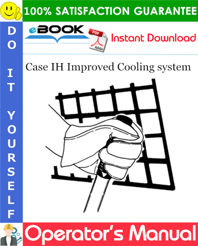 Case IH Improved Cooling system Operator's Manual