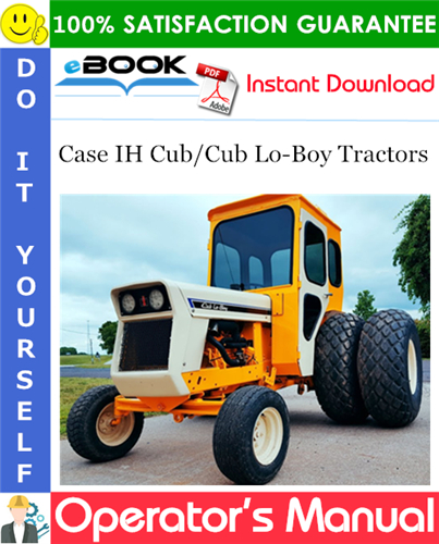 Case IH Cub/Cub Lo-Boy Tractors Operator's Manual