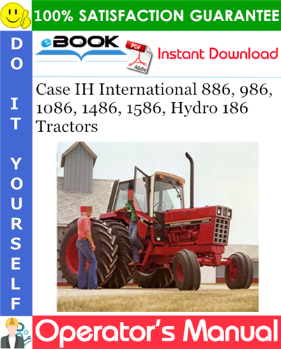 Case IH International 886, 986, 1086, 1486, 1586, Hydro 186 Tractors
