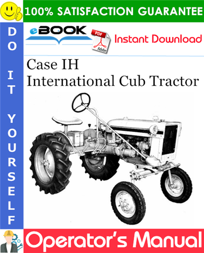 Case IH International Cub Tractor Operator's Manual