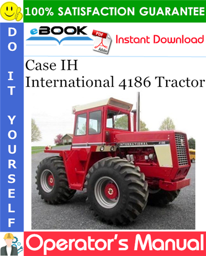 Case IH International 4186 Tractor Operator's Manual