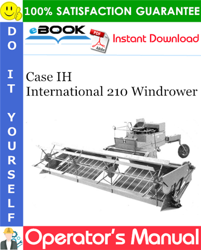 Case IH International 210 Windrower Operator's Manual
