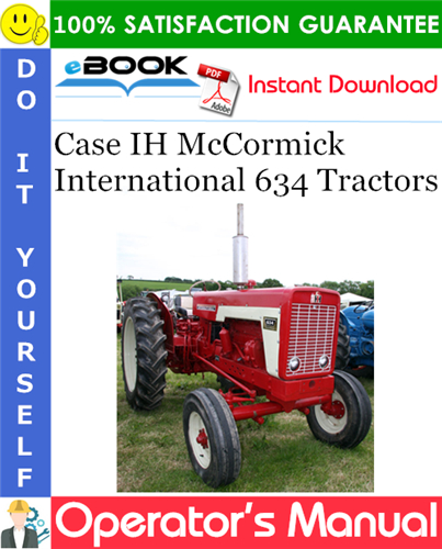 Case IH McCormick International 634 Tractors Operator's Manual