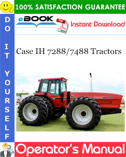 Case IH 7288/7488 Tractors Operator's Manual