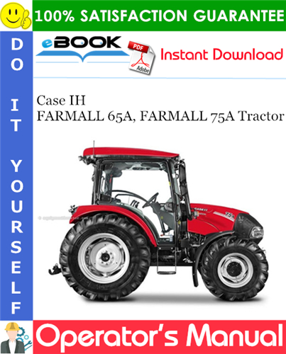 Case IH FARMALL 65A, FARMALL 75A Tractor Operator's Manual