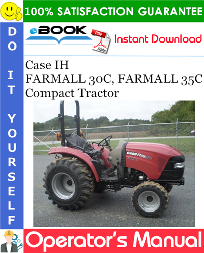 Case IH FARMALL 30C, FARMALL 35C Compact Tractor Operator's Manual