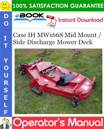 Case IH MW166S Mid Mount / Side Discharge Mower Deck Operator's Manual