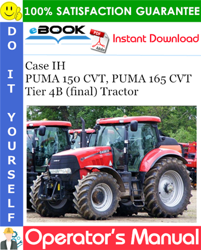 Case IH PUMA 150 CVT, PUMA 165 CVT Tier 4B (final) Tractor Operator's Manual