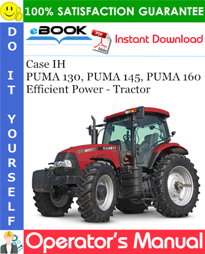 Case IH PUMA 130, PUMA 145, PUMA 160 Efficient Power - Tractor