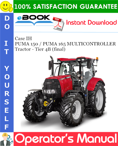 Case IH PUMA 150 / PUMA 165 MULTICONTROLLER Tractor - Tier 4B (final) Operator's Manual