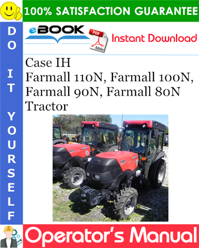 Case IH Farmall 110N, Farmall 100N, Farmall 90N, Farmall 80N Tractor