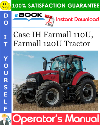 Case IH Farmall 110U, Farmall 120U Tractor Operator's Manual