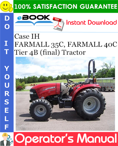 Case IH FARMALL 35C, FARMALL 40C Tier 4B (final) Tractor Operator's Manual
