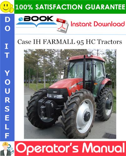 Case IH FARMALL 95 HC Tractors Operator's Manual