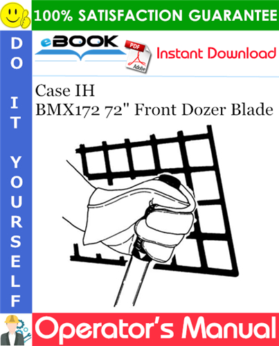 Case IH BMX172 72" Front Dozer Blade Operator's Manual