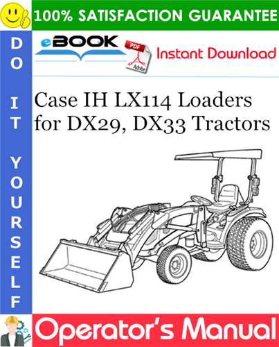 Case IH LX114 Loaders Operator's Manual