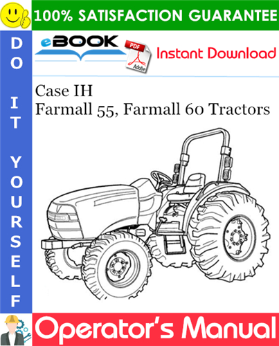 Case IH Farmall 55, Farmall 60 Tractors Operator's Manual
