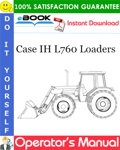 Case IH L760 Loaders Operator's Manual