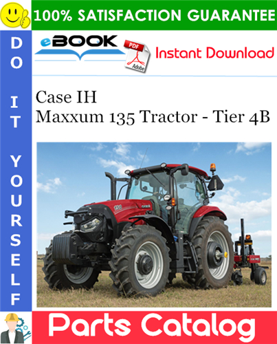 Case IH Maxxum 135 Tractor - Tier 4B Parts Catalog
