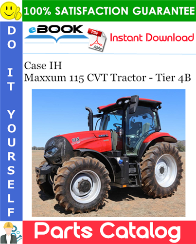 Case IH Maxxum 115 CVT Tractor - Tier 4B Parts Catalog