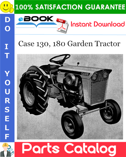 Case 130, 180 Garden Tractor Parts Catalog