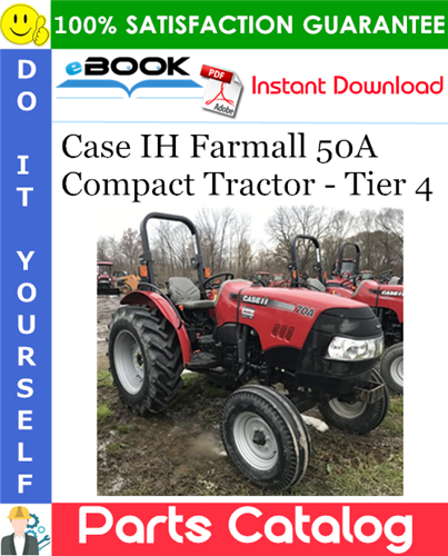 Case IH Farmall 50A Compact Tractor - Tier 4 Parts Catalog