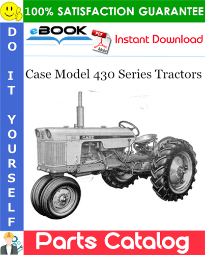 Case Model 430 Series Tractors Parts Catalog