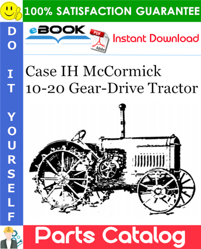Case IH McCormick 10-20 Gear-Drive Tractor Parts Catalog