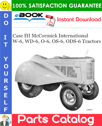 Case IH McCormick International W-6, WD-6, O-6, OS-6, ODS-6 Tractors