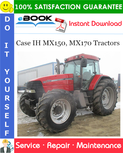Case IH MX150, MX170 Tractors Service Repair Manual