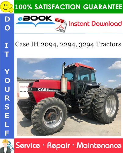 Case IH 2094, 2294, 3294 Tractors Service Repair Manual