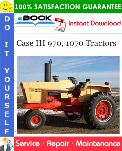 Case IH 970, 1070 Tractors Service Repair Manual