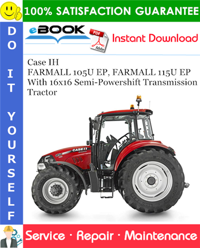 Case IH FARMALL 105U EP, FARMALL 115U EP With 16x16 Semi-Powershift Transmission Tractor