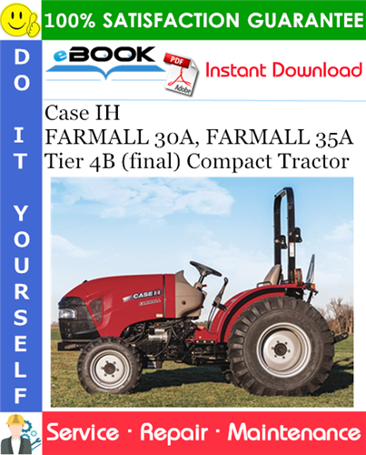 Case IH FARMALL 30A, FARMALL 35A Tier 4B (final) Compact Tractor