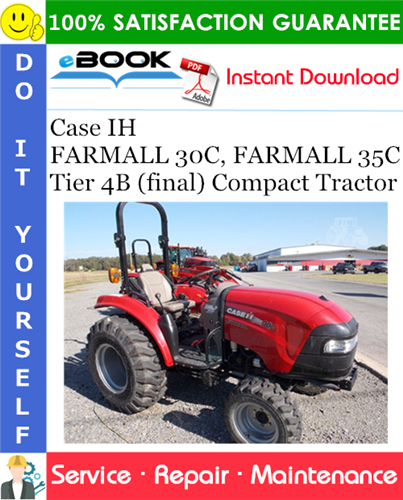 Case IH FARMALL 30C, FARMALL 35C Tier 4B (final) Compact Tractor