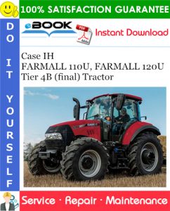 Case IH FARMALL 110U, FARMALL 120U - Tier 4B (final) Tractor